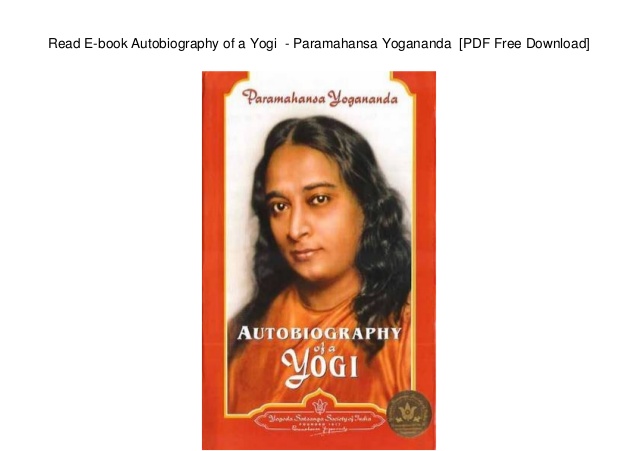Autobiography Of A Yogi Free Download Pdf